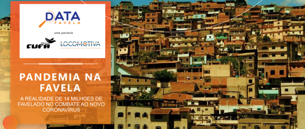 Data Favela Study: The fight of 14 million favelados in the fight against coronavirus: Data Favela