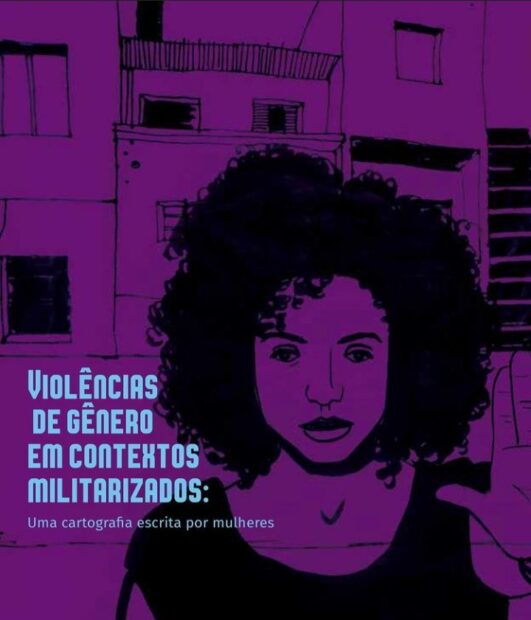 Women on the Front Line in the Fight for Demilitarization in Brazil and Beyond