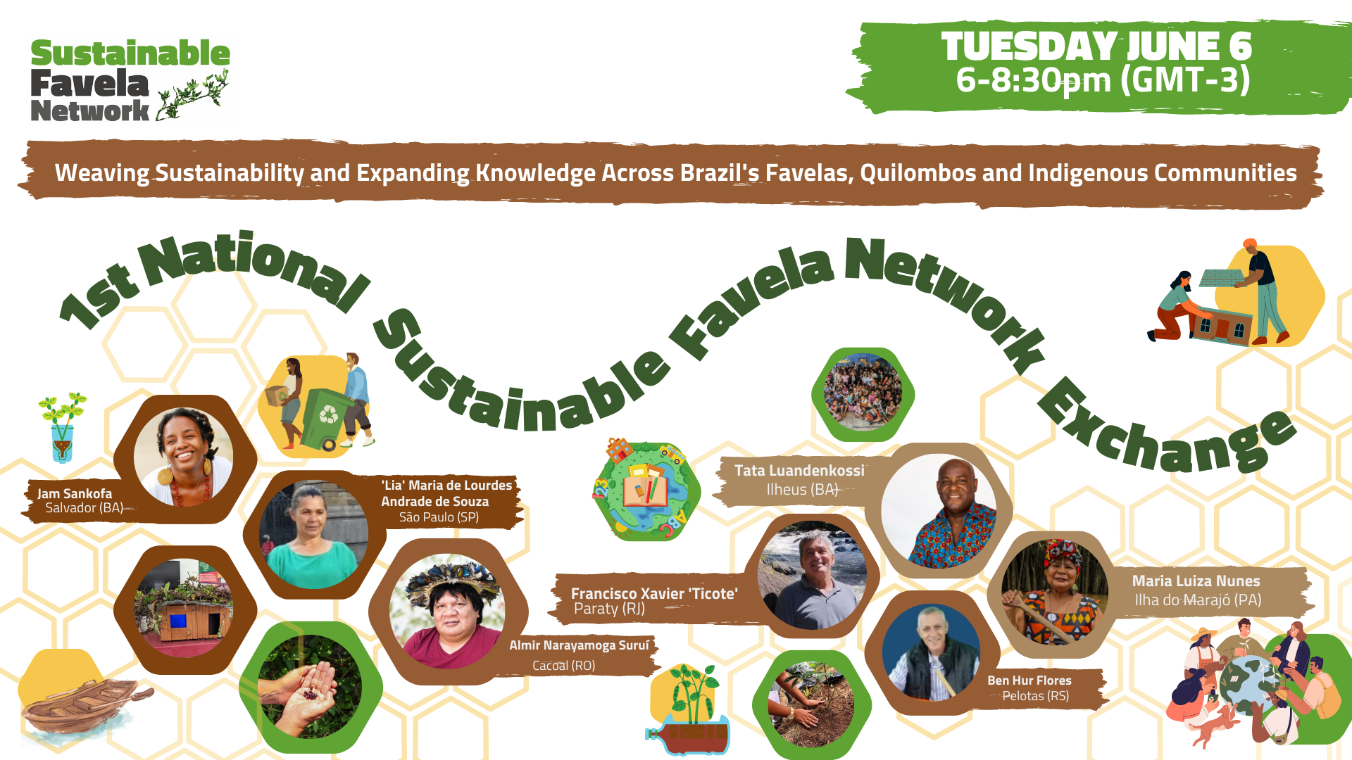 1st National Sustainable Favela Network Exchange Expands Knowledge and Weaves Sustainability Between Favelas, Quilombos, and Indigenous Communities.