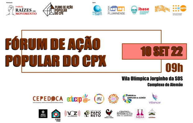 Flyer promoting the CPX Popular Action Forum, held on September 10, 2022, at Vila Olímpica Jorginho da SOS. Photo: Social Media/Promotional Material.