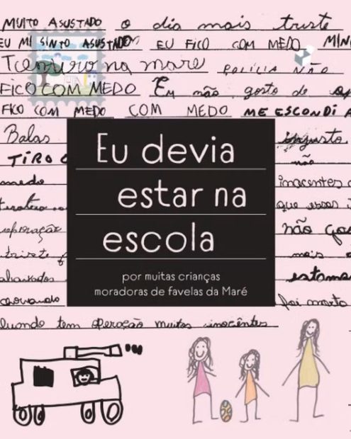 Cover of the book "I Was Supposed to Be at School," by children living in the Maré grouping of favelas. Photo: Promotional material/Editora Caixote