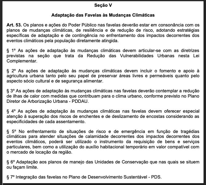 Rio’s 2024 Master Plan dedicated several provisions to favelas following advocacy supported by the ‘The City We Want’ Manifesto. Source: Rio de Janeiro City Council Rio’s 2024 Master Plan dedicated several provisions to favelas following advocacy supported by the ‘The City We Want’ Manifesto. Source: Rio de Janeiro City Council